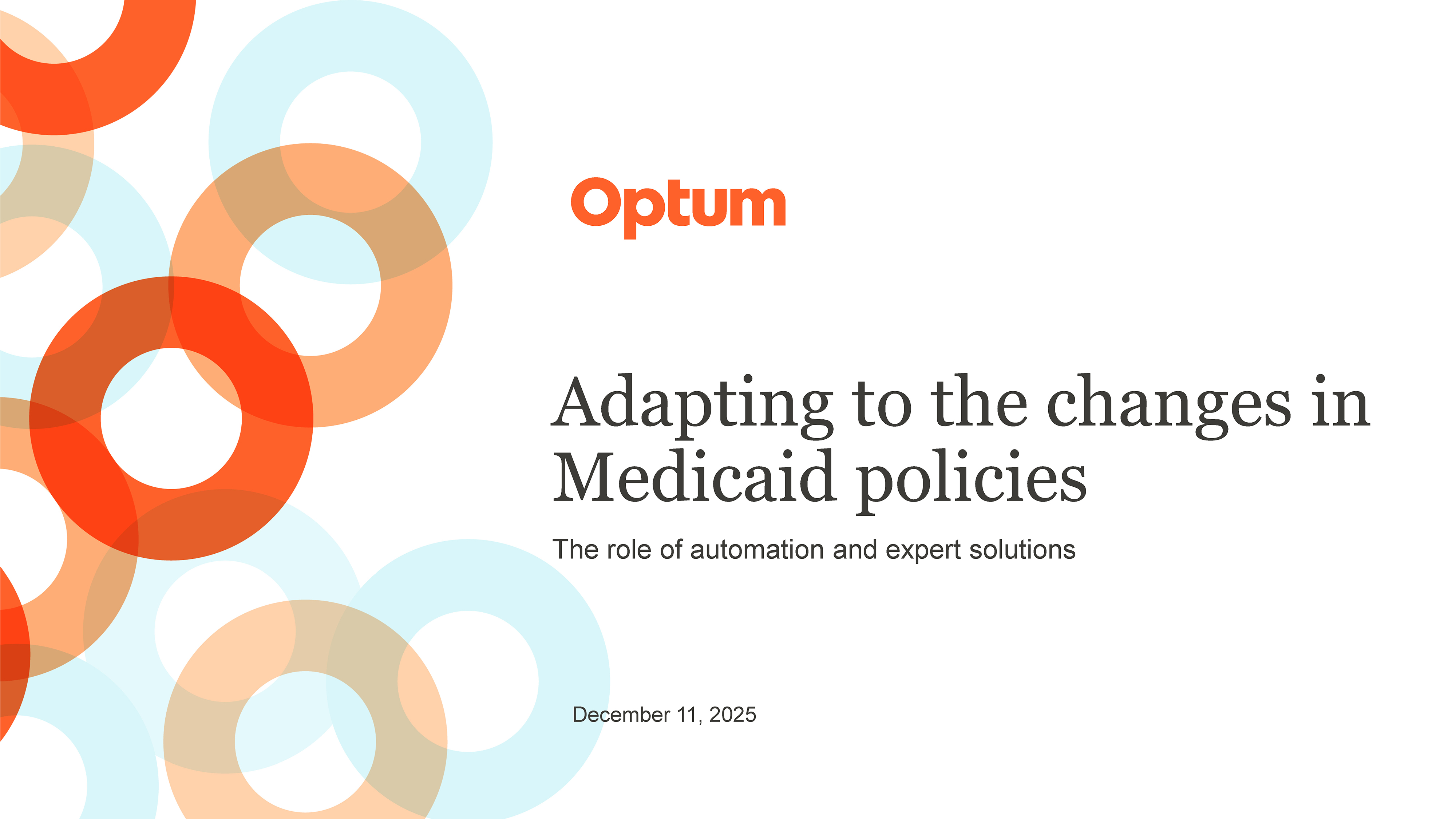 Adapting to the Changes in Medicaid Policies